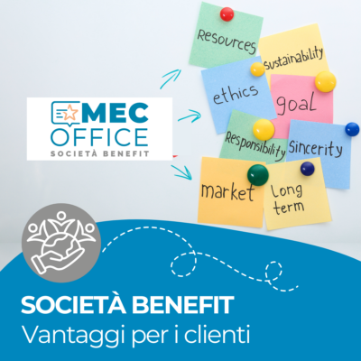 Mec Office Società Benefit i vantaggi per clienti e fornitori